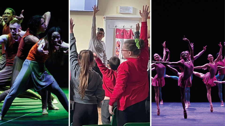 The image is split into three. On the left is a photo of members of Akram Khan Dance Company holding a dynamic dance position. The middle photo is of children in a classroom raising their hands and looking at an adult at the front of the classroom, who also has their hand raised. The right photo is English National Ballet dancers holding a ballet position on stage.
